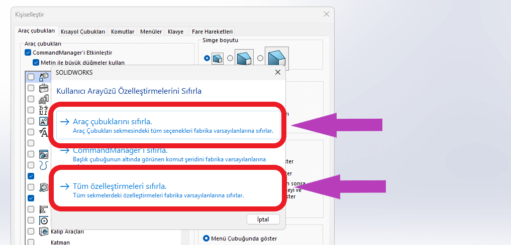 Solidworks komut, araç çubukları, menüleri sıfırlama